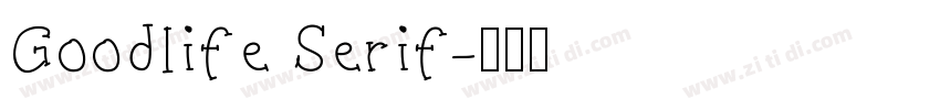 Goodlife Serif字体转换